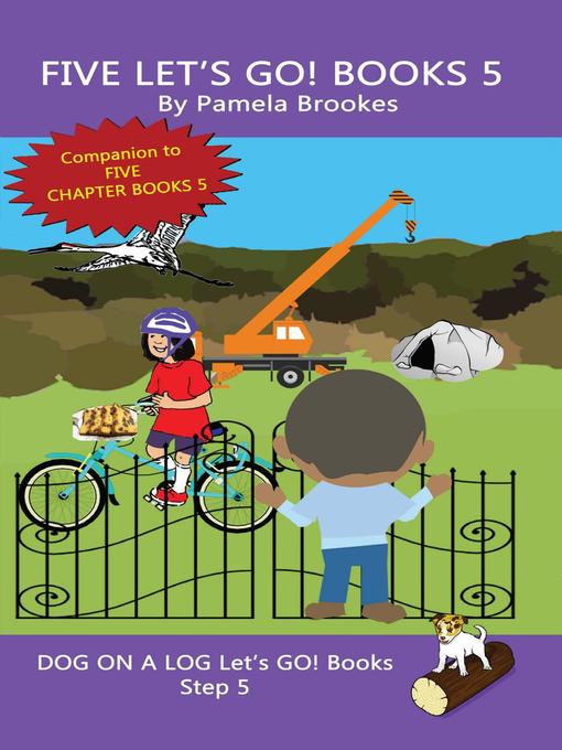 Title details for Five Let's GO! Books 5 by Pamela Brookes - Available
